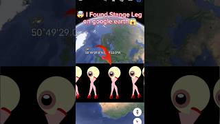 I Found Strange Leg On Google Earth