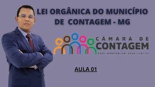 Lei Orgânica De Contagem-Mg - Aula 01