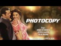 Photocopy Full Song With Lyrics Jai Ho Salman Khan Daisy ...