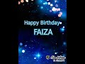 happy Birthday Faiza 🥰
