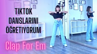 Tiktok Danslarini Öğreti̇yorum Clap For Em