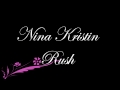 Nina Kristin - Rush (Snippet Version)