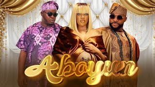 Aboyun Latest Yoruba Nigerian Full Movie Tayo Sobola Ninalowo Bolanle Baba Tee