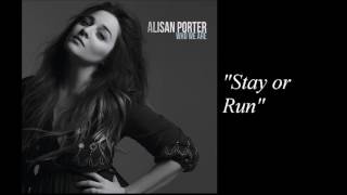Watch Alisan Porter Stay Or Run video
