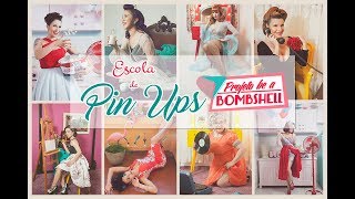 Escola de Pin Ups - Be a Bombshell