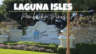 Laguna Isles | Pembroke Pines | Florida