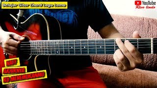 Naff - Akhirnya Ku Menemukanmu (TUTORIAL KUNCI/CHORD GITAR)