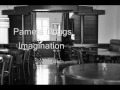 Pamela Driggs - Imagination