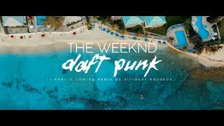 The Weeknd I Feel It Coming Ft Daft Punk Remix Kiriakos Kazakos The Weeknd I Feel It Coming Ft Daft Punk Remix Kiriakos Kazakos