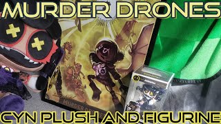 Murder Drones Cyn Plush And Cyn Figurine Unboxing The Most Accurate Merch Ever