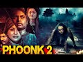 PHOONK 2 | Horror Movie in Hindi Dubbed Full HD | Horror Movies