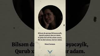 Nicat Ferman Qəmli Şeir, Ayrılıq Şeiri, Whatsapp Ucun Maraqli, Mənalı Statuslar,