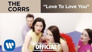 Watch Corrs Love To Love You video