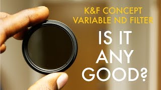 K&F Variable ND Filter Review | Low Cost Christmas Gift Idea?