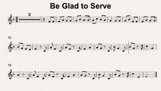 F Maj 24 Be Glad to Serve 80bmp