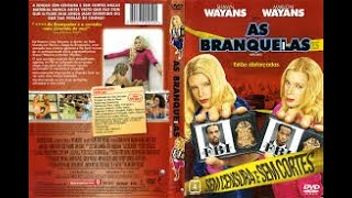 As Branquelas - Parte 15
