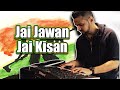 Jai Jawan Jai Kisan | Original Song | Mayur Jumani