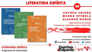 LITERATURA ESPÍRITA - Programa de entrevista