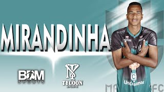 Mirandinha - Winger - 2020