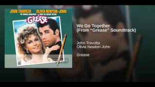 Watch Grease We Go Together video