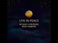 Live in peace - Netanel Goldberg & Idan Armoni