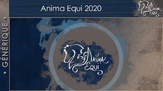 • GÉNÉRIQUE • Anima Equi 2020