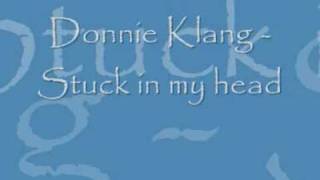 Watch Donnie Klang Stuck In My Head video