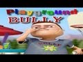 Playground Bully