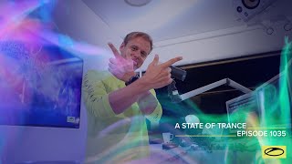 A State Of Trance Episode 1035 - Armin Van Buuren (Astateoftrance )
