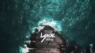 Luxor - Океан (Official Audio)