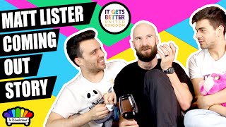Matt Lister's coming out story | IT GETS BETTER UK | In Wonderland Arif & Ricky
