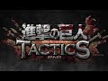 Attack on Titan TACTICS OST - 05