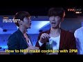 8 mins of JYPE style chaos as 2PM try to make cocktails