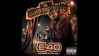 Watch E40 What Is It Over video
