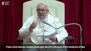 Pope: Prayer is combat