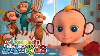Cinco Macaquinhos O Senhor Seu Gato- Músicas Infantis Divertidas - Looloo Kids Português