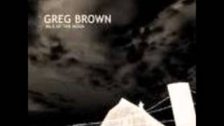 Watch Greg Brown Let Me Be Your Gigolo video