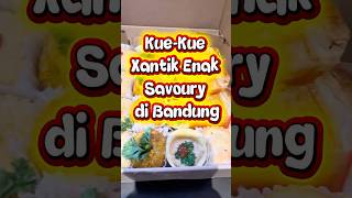 Kue-Kue Cantik Enak Savoury Di Bandung