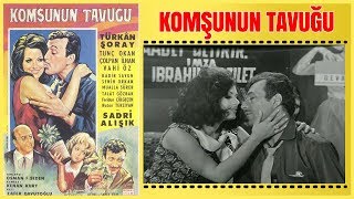 Komşunun Tavuğu - Türkan Şoray Sadri Alışık Yeşilçam Filmi  İzle