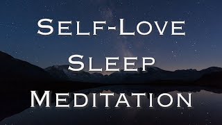 Self-Love Guided Sleep Meditation
