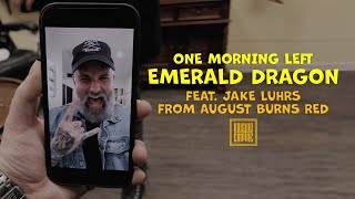 One Morning Left - Emerald Dragon (Official Video)