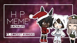 Hp meme (Ft. contest winners!)
