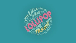 Watch Imfact Lollipop video