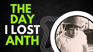 The Day I Lost Anth | Suicide Bereaved