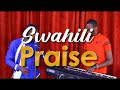 SWAHILI PRAISE By Jack Mbuimwe If Blessed Just Text Us Amen