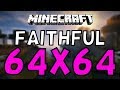 How To Install Faithful 64x64 Minecraft Texture Pack! (ANY VERSION) (2018)