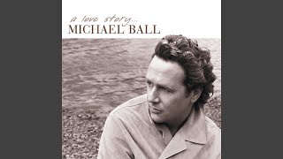 Watch Michael Ball I Wish I Were In Love Again video