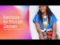 Kamisse, Muktar Osman Oromifa Music #oromomusic
