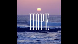 HOPE ft. Dove Dupree