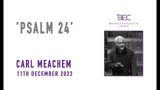 BEC - Carl Meachem - Psalm 24
